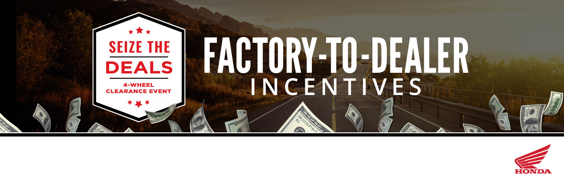 Honda: Factory-To-Dealer Incentives